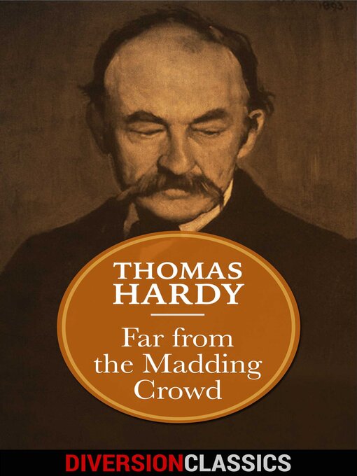 Upplýsingar um Far From the Madding Crowd (Diversion Classics) eftir Thomas Hardy - Biðlisti